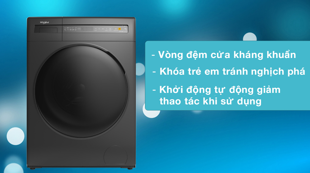 Các tiện ích nổi bật - Máy giặt sấy Whirlpool WWEB95702FG