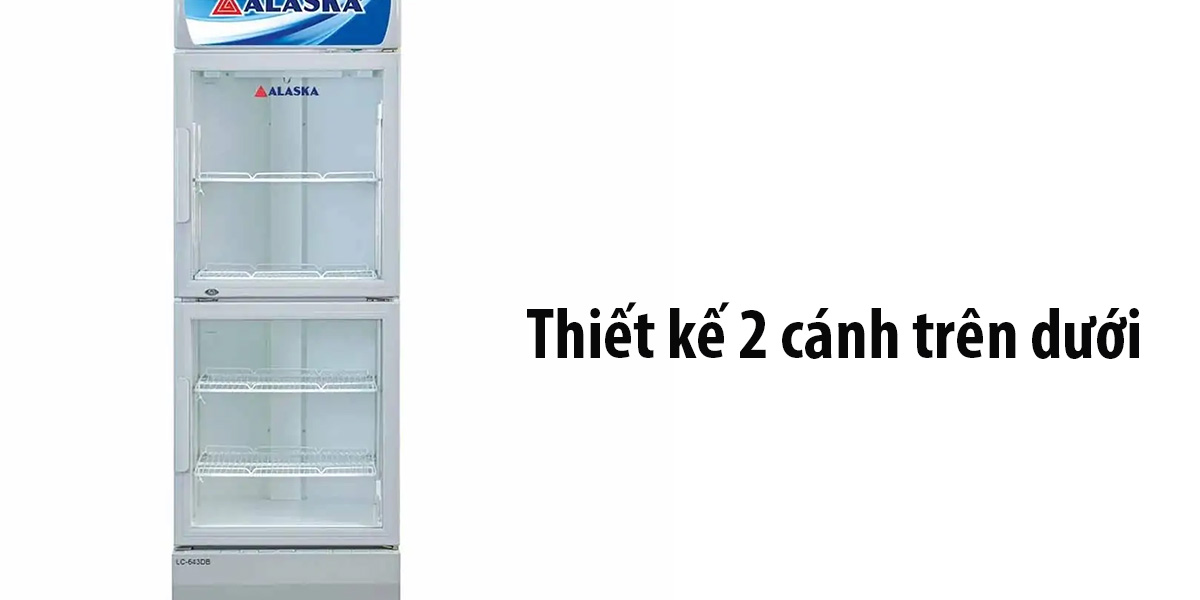 Tủ mát 2 cánh trên dưới