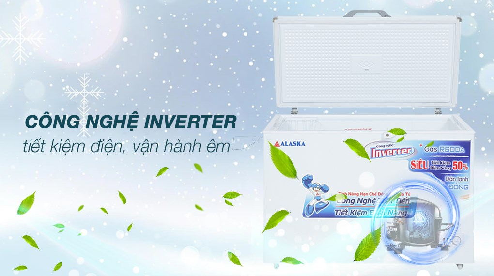 Tủ đông Alaska Inverter 295 lít BD 400CI - Công nghệ tiết kiệm điện